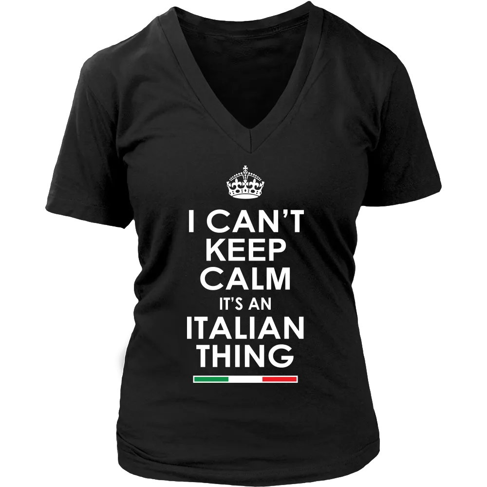 Can't Keep Calm Italian Shirt