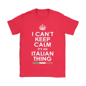 Can't Keep Calm Italian Shirt