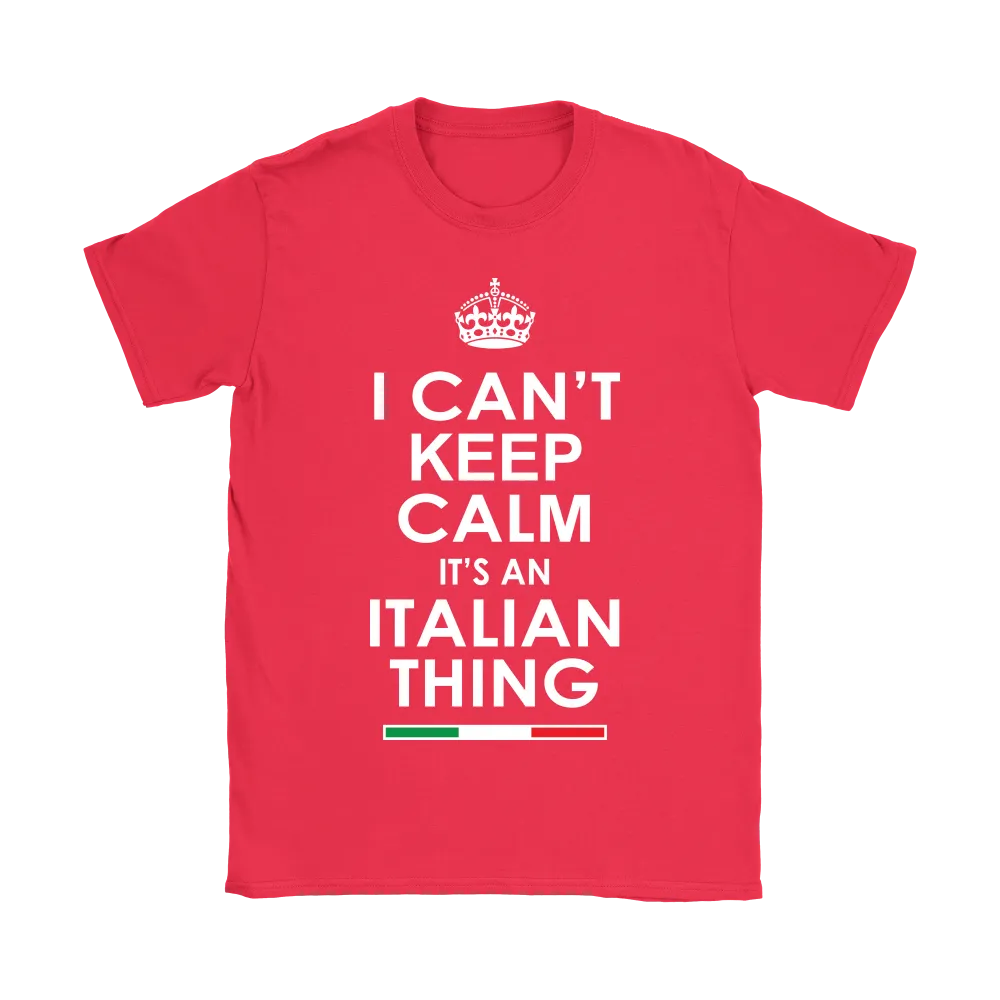 Can't Keep Calm Italian Shirt