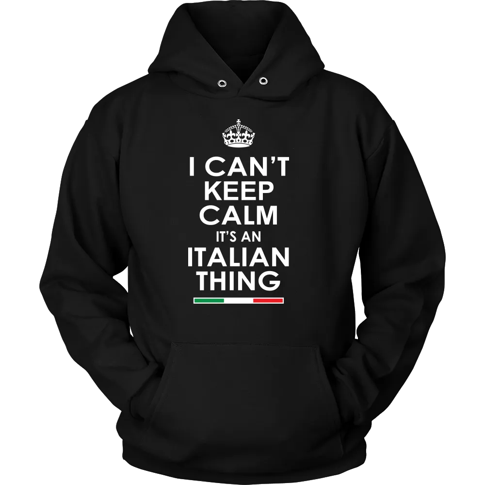 Can't Keep Calm Italian Shirt