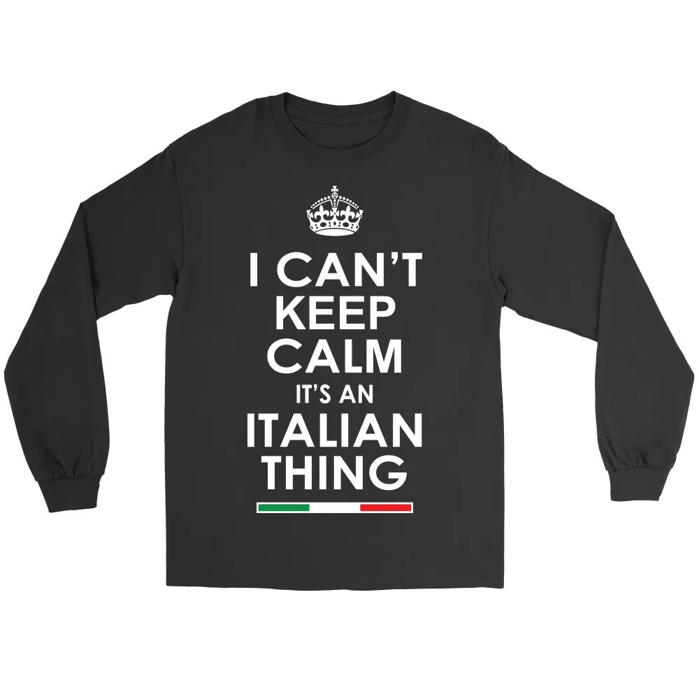 Can't Keep Calm Italian Shirt