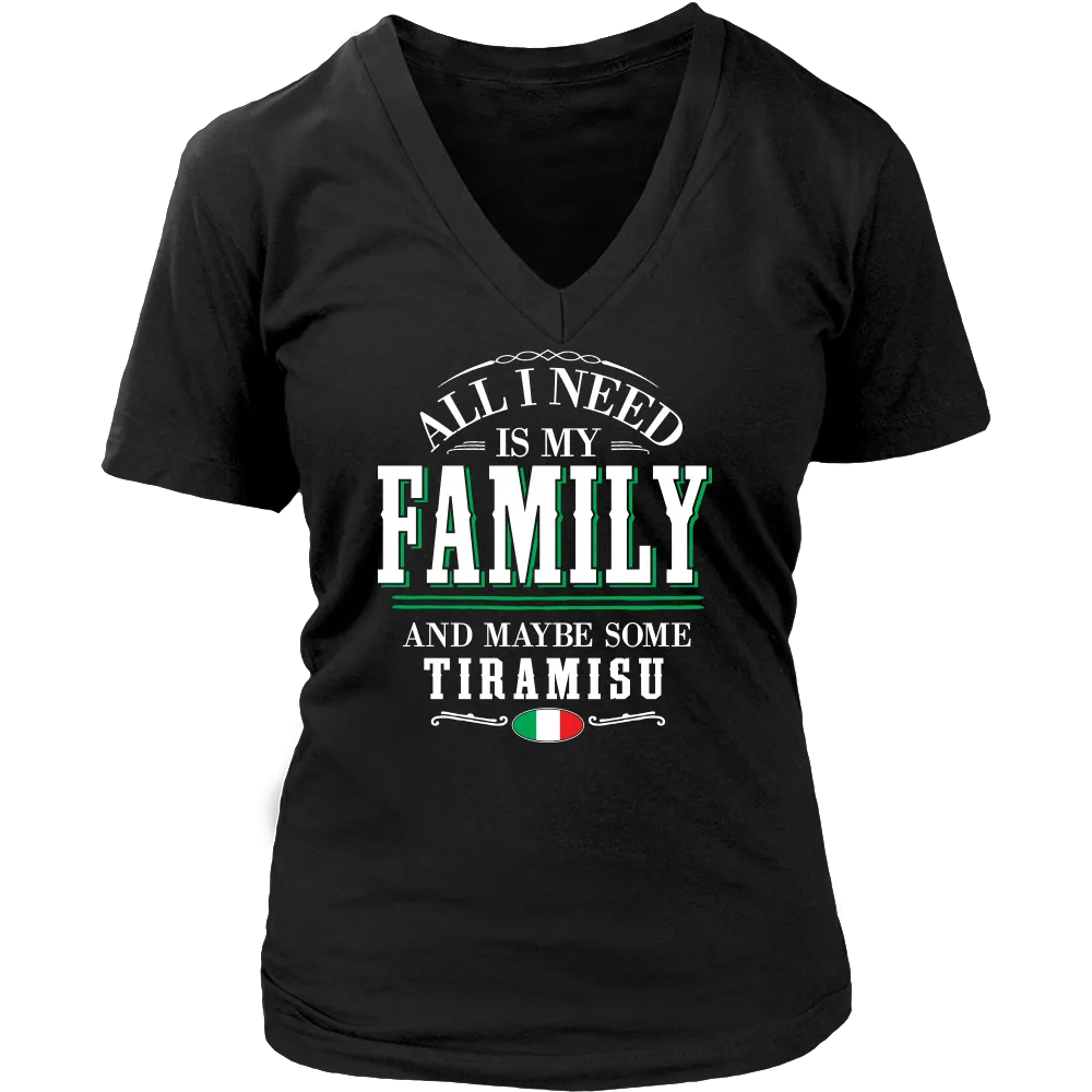 Family and Tiramisu Shirt