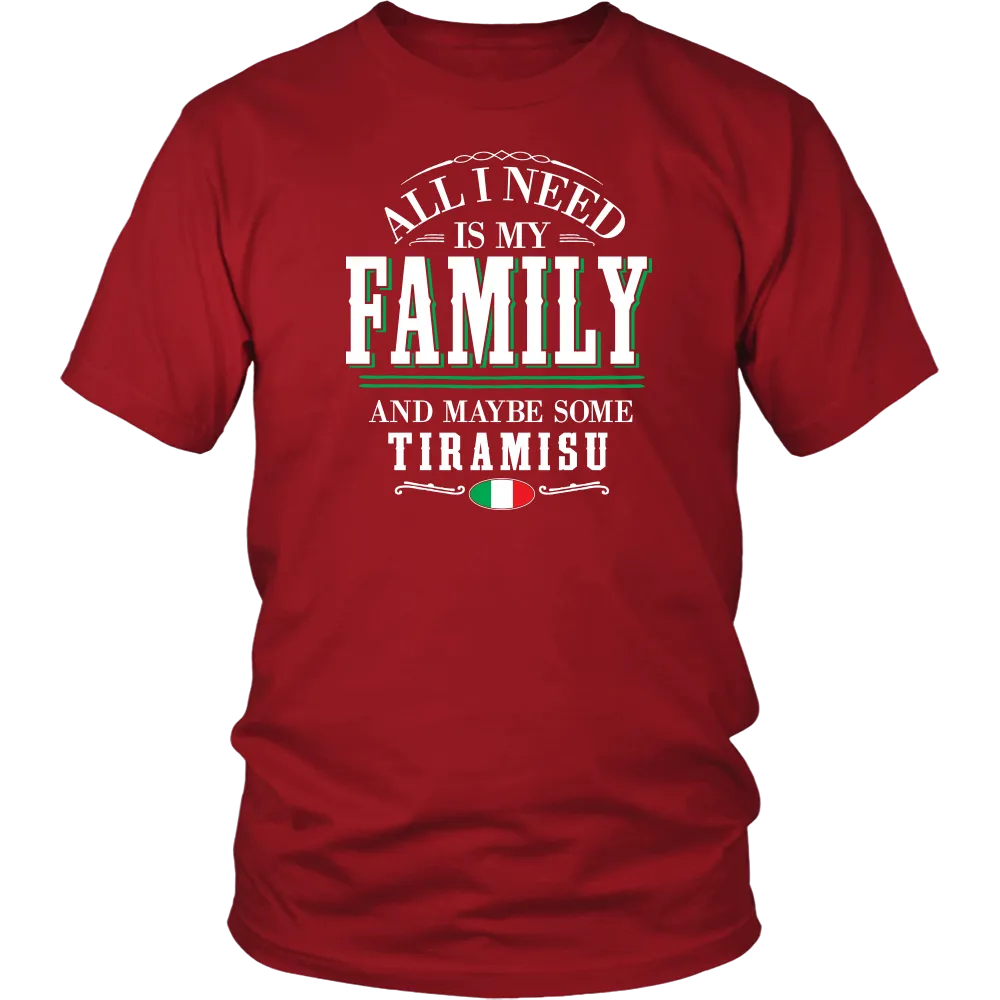 Family and Tiramisu Shirt