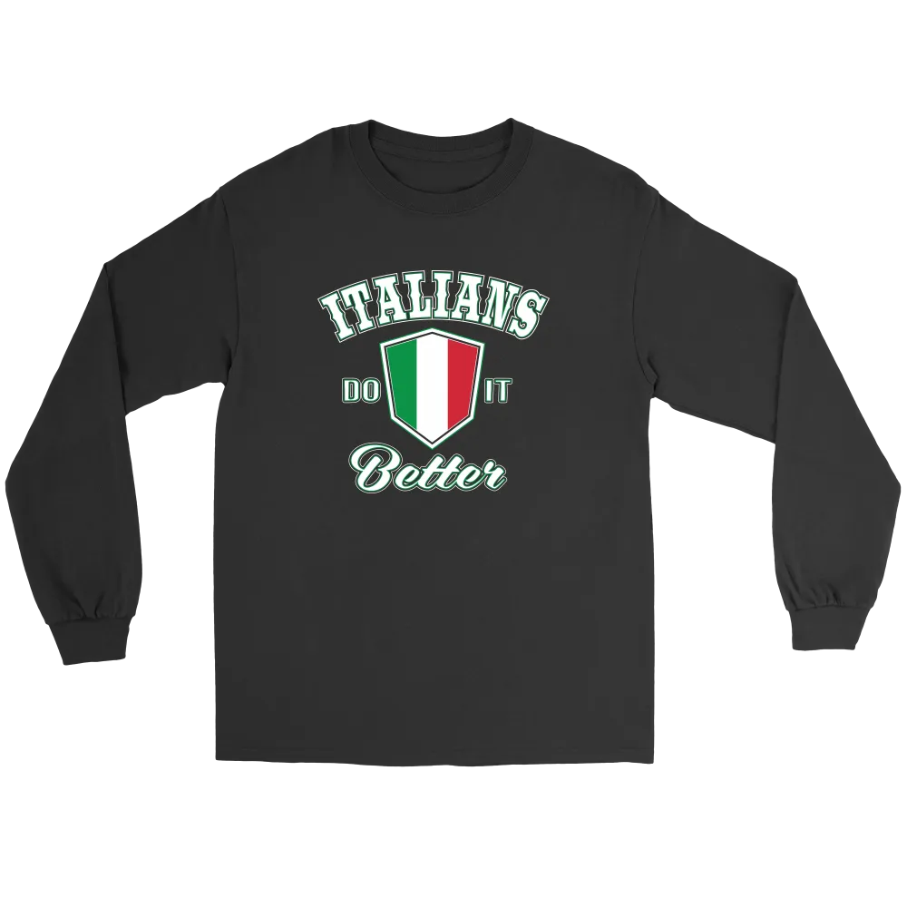 Italians Do It Better Shirt