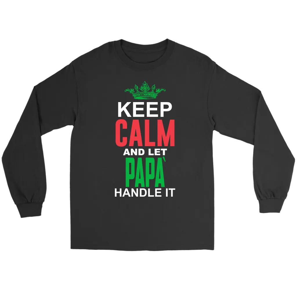 Let Papá Handle It Shirt