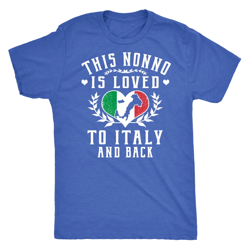 This Nonno is Loved to Italy and Back Shirt