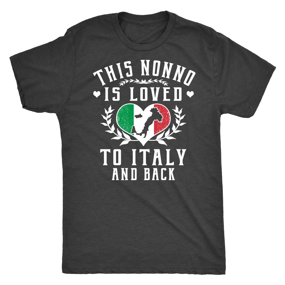 This Nonno is Loved to Italy and Back Shirt