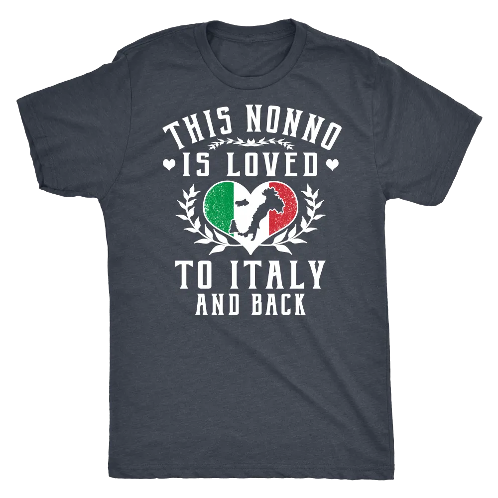 This Nonno is Loved to Italy and Back Shirt